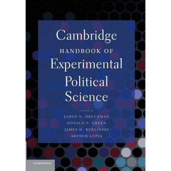 Cambridge Handbook of Experimental Political Science