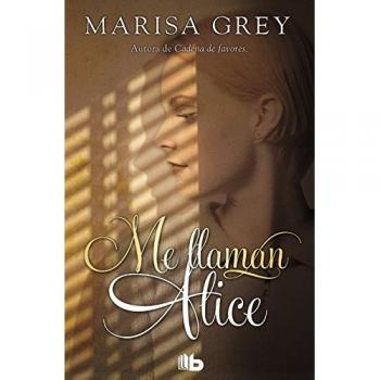 Me llaman Alice - GREY, MARISA