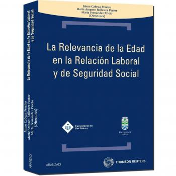 La relevancia de la edad en la relación laboral y de seguridad social