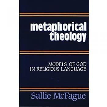 Metaphorical Theology: Models of God in Religious Language