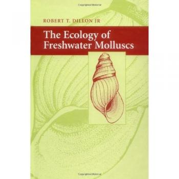 The Ecology of Freshwater Molluscs Hardback
