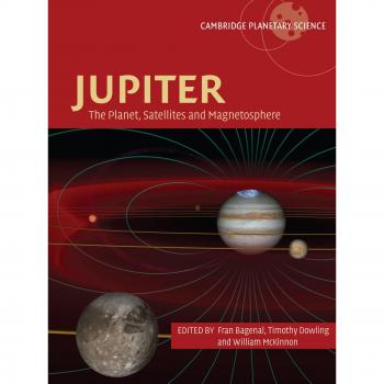 Júpiter: El Planeta, Satélites y Magnetosfera (Ciencia Planetaria de Cambridge, Volumen 1)