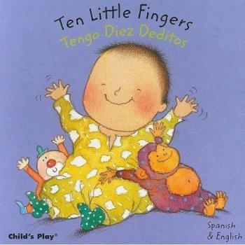 Ten little Fingers/Tengo Diez Deditos