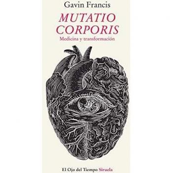 Mutatio corporis. Medicina y transformación: 109