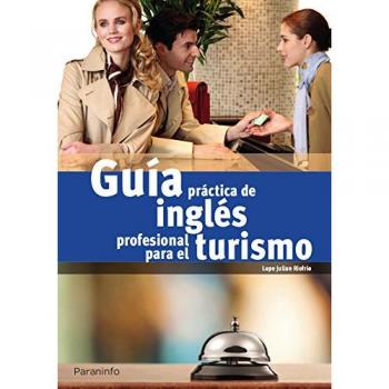 Guía práctica de inglés profesional para turismo
