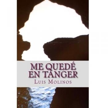 Me quedé en Tánger