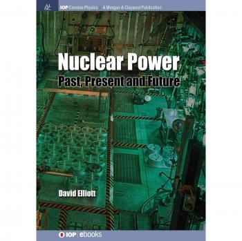 Física Concisa: Energía Nuclear - Pasado, Presente y Futuro (David Elliott) - Edición en Rústica