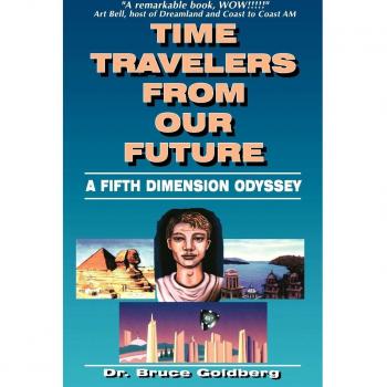 Time Travelers from Our Future: A Fifth Dimension Odyssey
