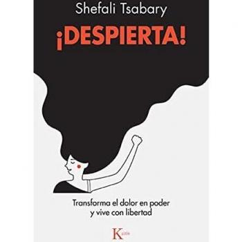 ¡Despierta!: Transforma el dolor en poder y vive con libertad