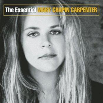 Essential Mary Chapin Carpente