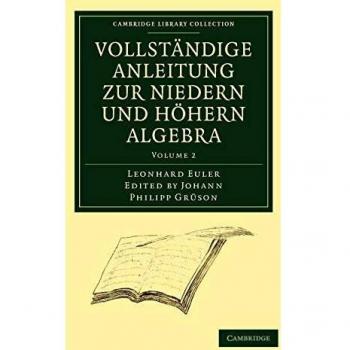 Guía Completa de Álgebra Inferior y Superior - Edición en Rústica de Leonhard Euler