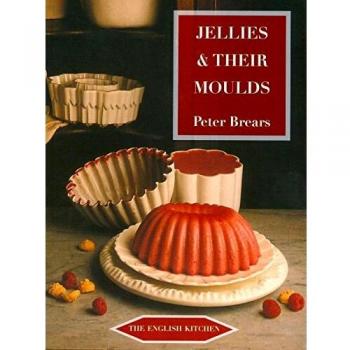 Jellies and Their Moulds