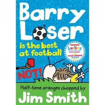 Barry Loser: ¡El Mejor en Fútbol (No)! - Libro Infantil de Humor y Aventura