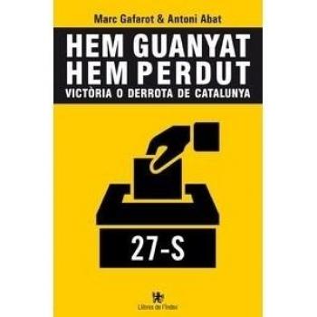Hem guanyat / Hem perdut - Gafarot Monjo, Marc/abat I Ninet, Antoni
