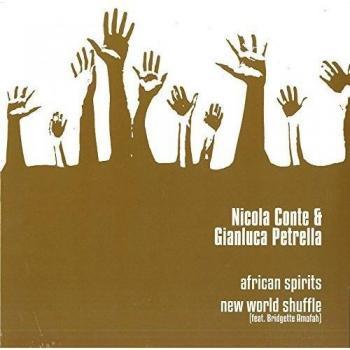 African Spirits: New World Shuffle - Vinyl & CD Edition featuring Bridgette Amofah