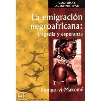 La Emigración Negroafricana