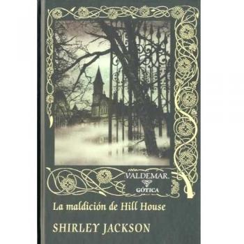 La maldición de Hill House - Shirley Jackson