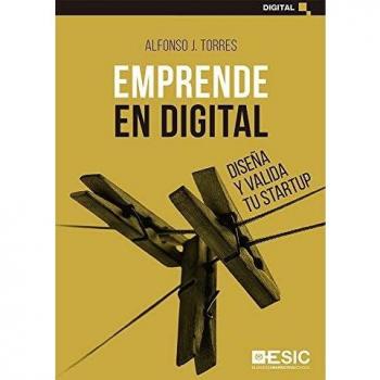 Emprende En Digital: Diseña y valida tu startup