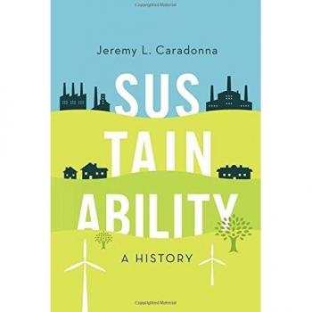 Sustainability: A Historical Perspective by Jeremy L. Caradonna