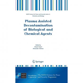 Plasma Assisted Decontamination of Biological and Chemical Agents