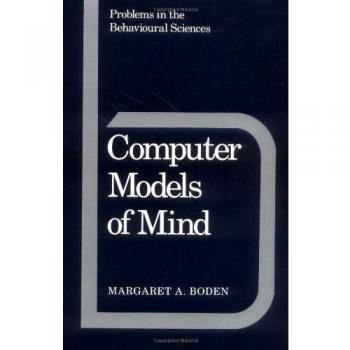 Modelos Computacionales de la Mente - Enfoques Teóricos en Psicología (Problemas en las Ciencias del Comportamiento, 6)