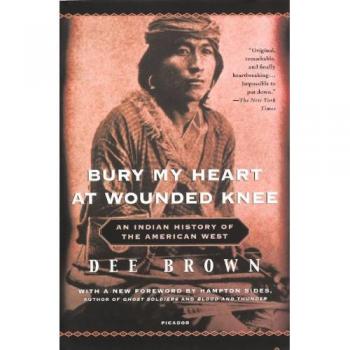 Bury my heart at wounded knee an indian history of the american west 3