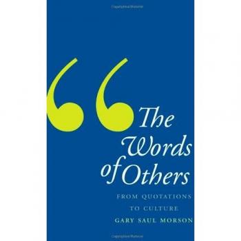 The Words of Others: From Quotations to Culture