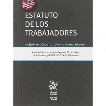 Estatuto de los Trabajadores 20Ẃ Edición 2019