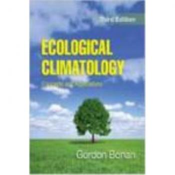 Ecological Climatology: Concepts and Applications (Paperback) by Gordon Bonan