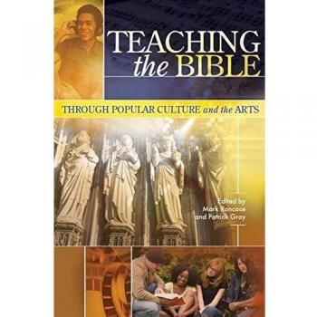 Bible Education Through Pop Culture and Arts - Society of Biblical Literature Edition