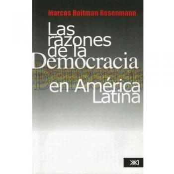 Las razones de la democracia en América Latina