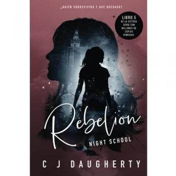 Night School Rebelion: Volume 5