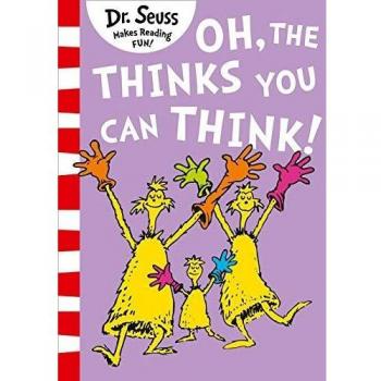 Oh, las cosas en las que puedes pensar! - Libro ilustrado divertido para niños de 3 a 7 años del clásico autor infantil Dr. Seuss