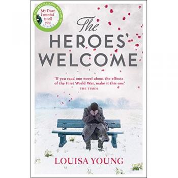 El Bienvenido de los Héroes - Louisa Young