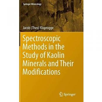Spectroscopic Methods in the Study of Kaolin Minerals and Their Modifications
