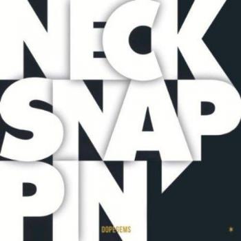 Necksnappin'