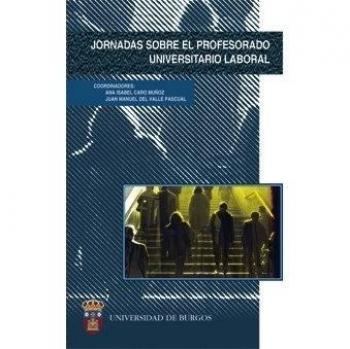 Jornadas sobre profesorado universitario laboral