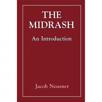 The Midrash: An Introduction to Jewish Biblical Interpretation by Jacob Neusner