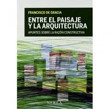 Entre el paisaje y la arquitectura