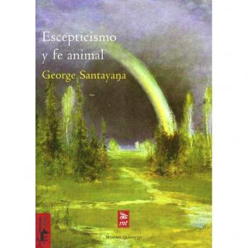Escepticismo y fe animal: Introducción a un sistema de filosofía