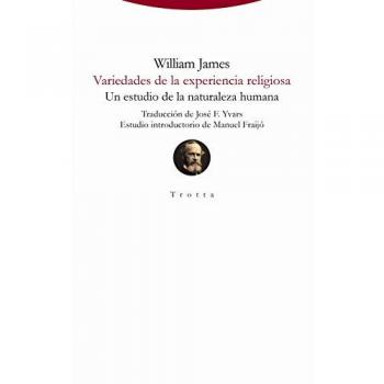 Variedades de la experiencia religiosa: Un estudio de la naturaleza humana - William James