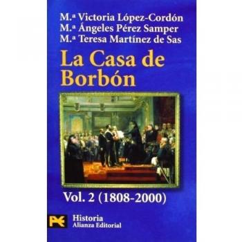 CASA DE BORBON LA VOL. 2