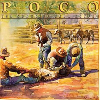 The Songs Of Paul Cotton - Poco