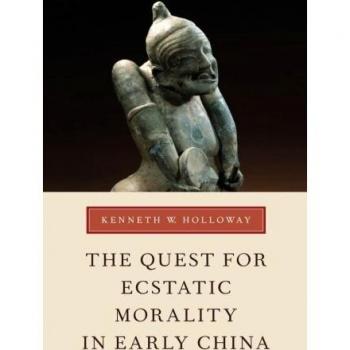 Búsqueda de la Moralidad Extática en la China Antigua - Kenneth W. Holloway