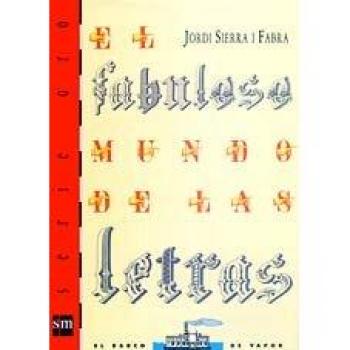 El fabuloso mundo de las letras
