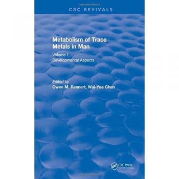 Metabolism of Trace Metals in Man Vol. I