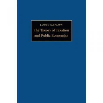 The Theory of Taxation and Public Economics