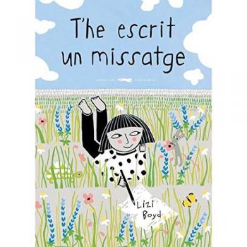 T'he escrit un missatge - Lizi Boyd