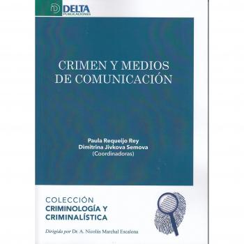 Crimen y medios de comunicación - DIMITRINA JIVKOVA SEMOVA