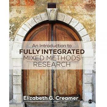 An Introduction to Fully Integrated Mixed Methods Research